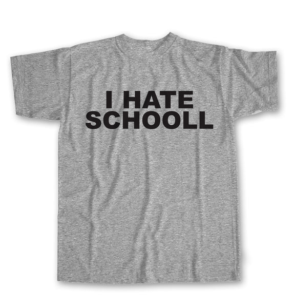 Shorty's I HATE SCHOOL Short Sleeve T-shirt
